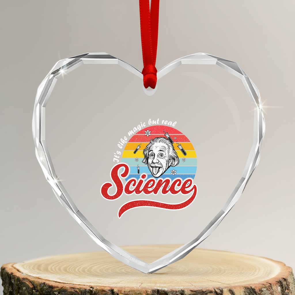 Science It Is Like Magic But Real Heart Crystal Glass Ornament Funny Science Teacher - Wonder Print Shop