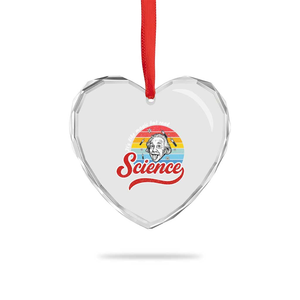 Science It Is Like Magic But Real Heart Crystal Glass Ornament Funny Science Teacher - Wonder Print Shop