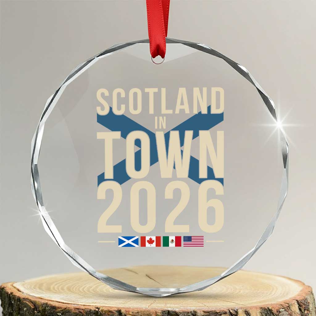 Scotland in Town 2026 Football Fans Crystal Glass Ornament Soccer Tournament North American Sports Lovers