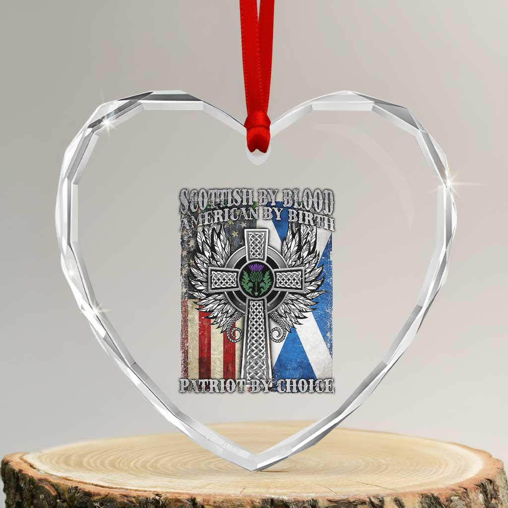 Scottish American Heart Crystal Glass Ornament Scottish By Blood American By Birth Patriot By Choice - Wonder Print Shop