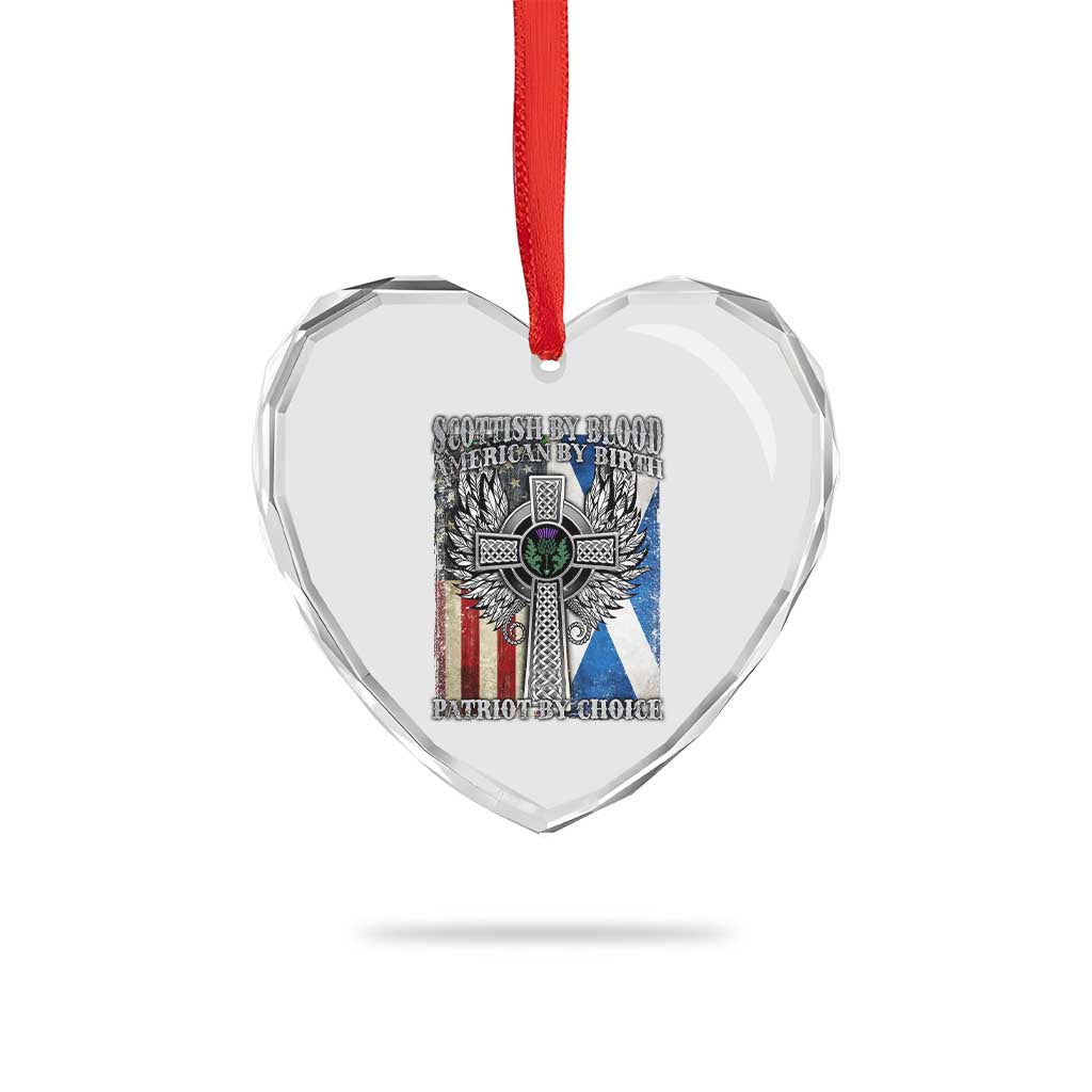 Scottish American Heart Crystal Glass Ornament Scottish By Blood American By Birth Patriot By Choice - Wonder Print Shop