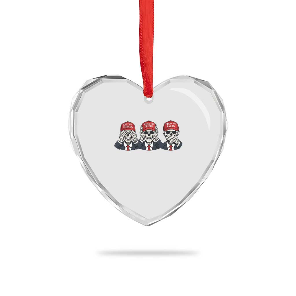 See No Crimes Hear No Truth Speak No Facts Heart Crystal Glass Ornament Skeleton Political Satire Graphic