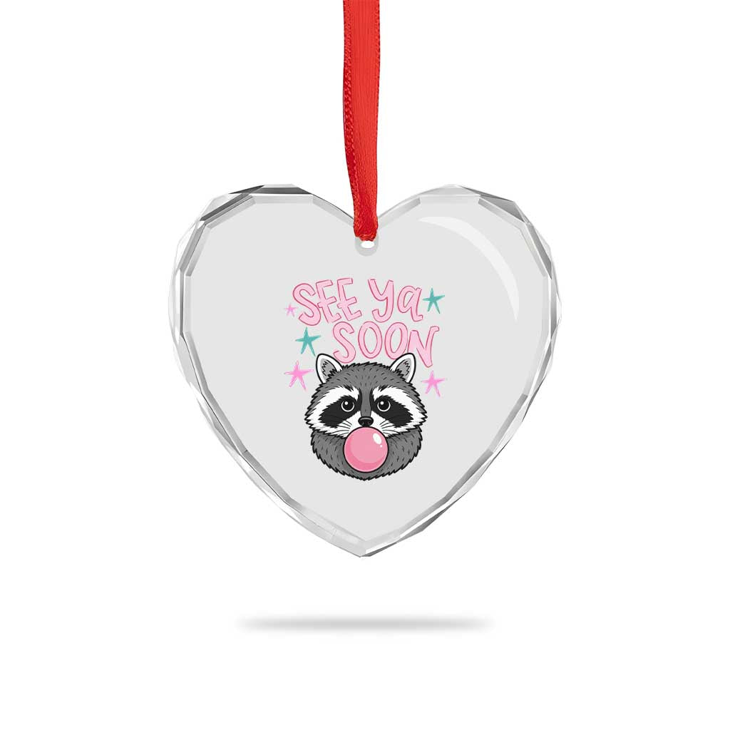 See Ya Soon Heart Crystal Glass Ornament Funny Raccoon Summer Last Day Of School