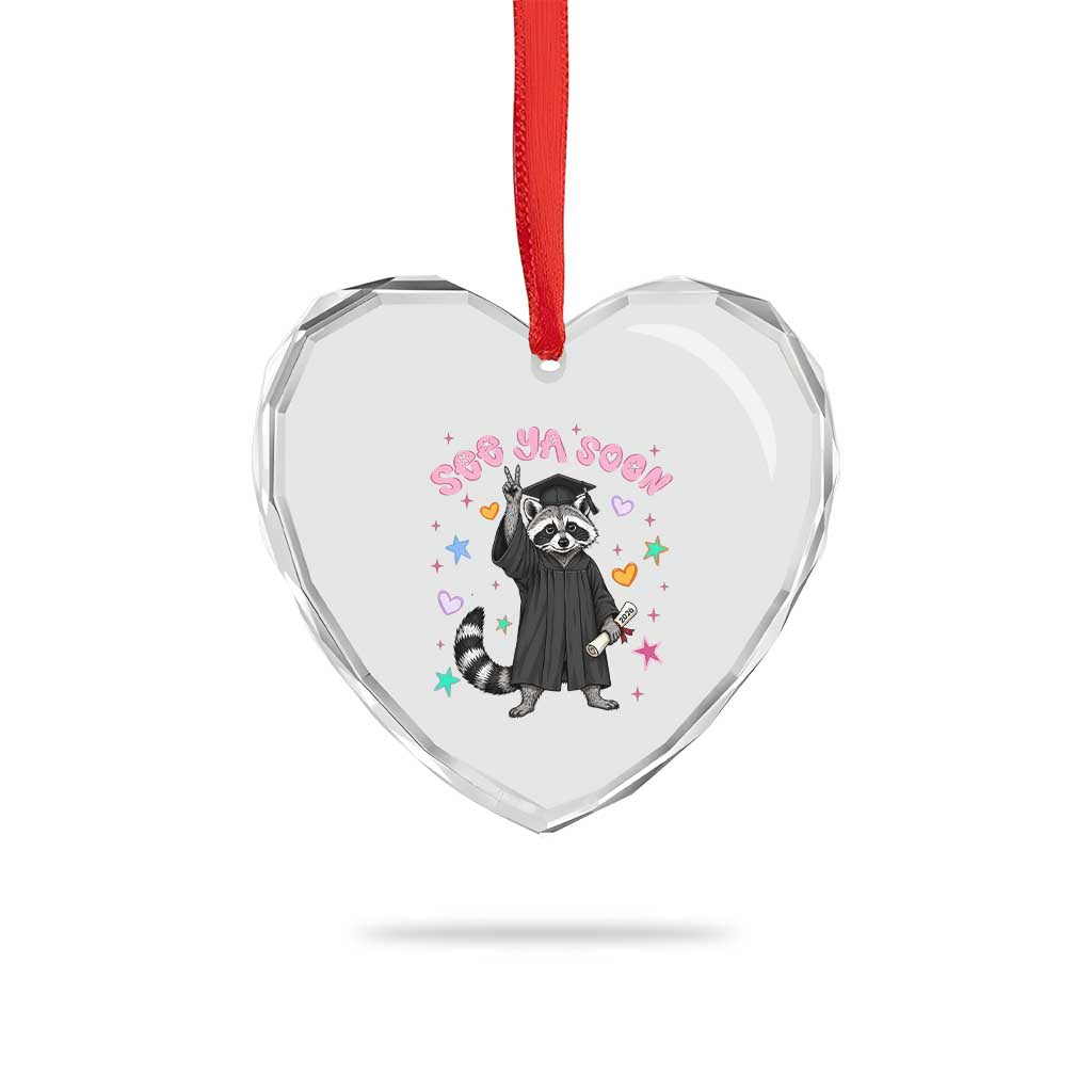 See Ya Soon Raccoon Heart Crystal Glass Ornament Funny Raccoon Graduation 2026