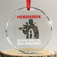 Send Barron Crystal Glass Ornament No More Wars For Billionaires