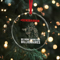 Send Barron Crystal Glass Ornament No More Wars For Billionaires