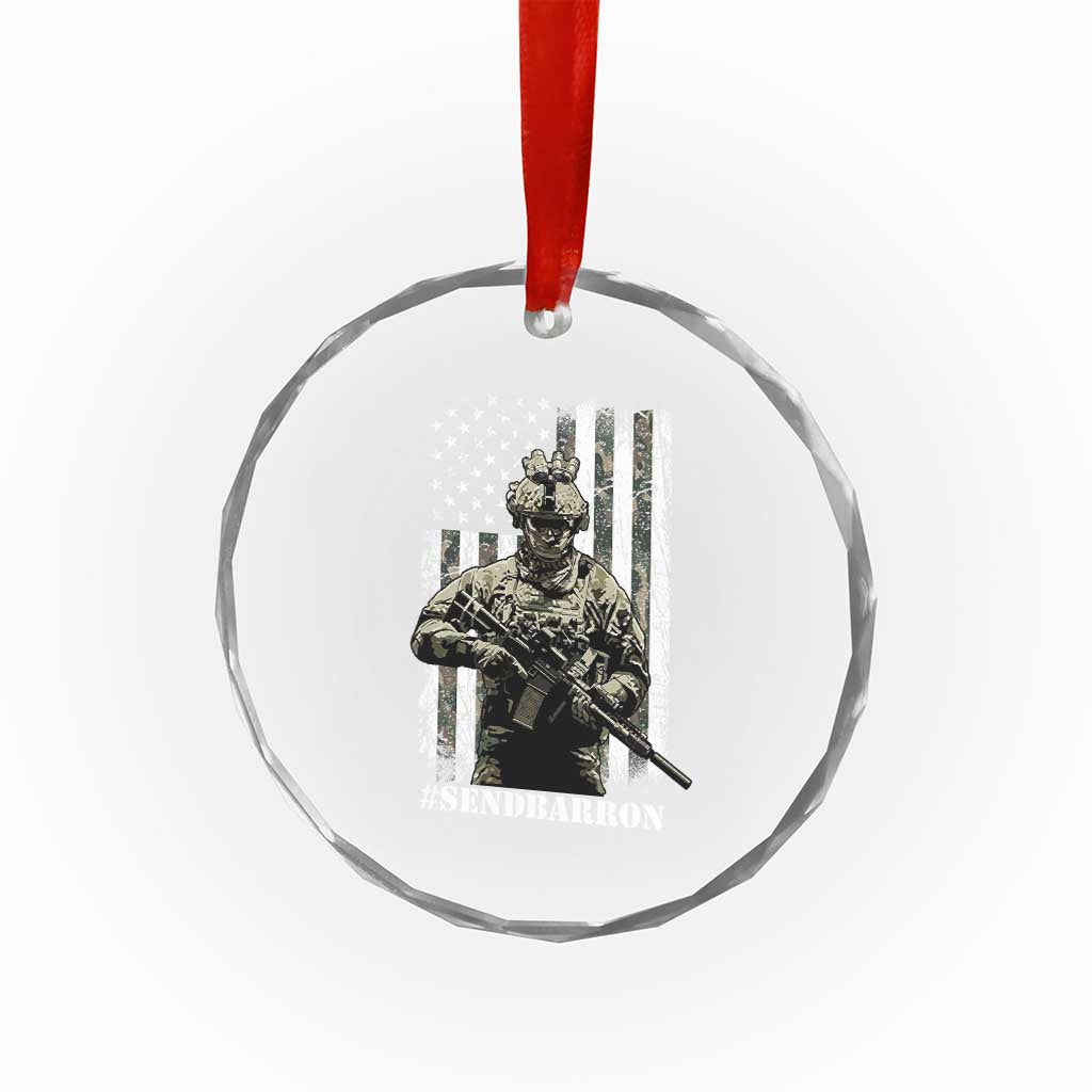 Send Barron Crystal Glass Ornament Sarcastic Political American Flag Camo Soldier