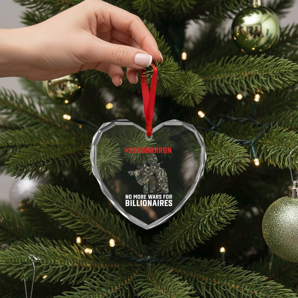 Send Barron Heart Crystal Glass Ornament No More Wars For Billionaires