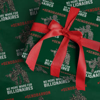 Send Barron Wrapping Paper Roll No More Wars For Billionaires