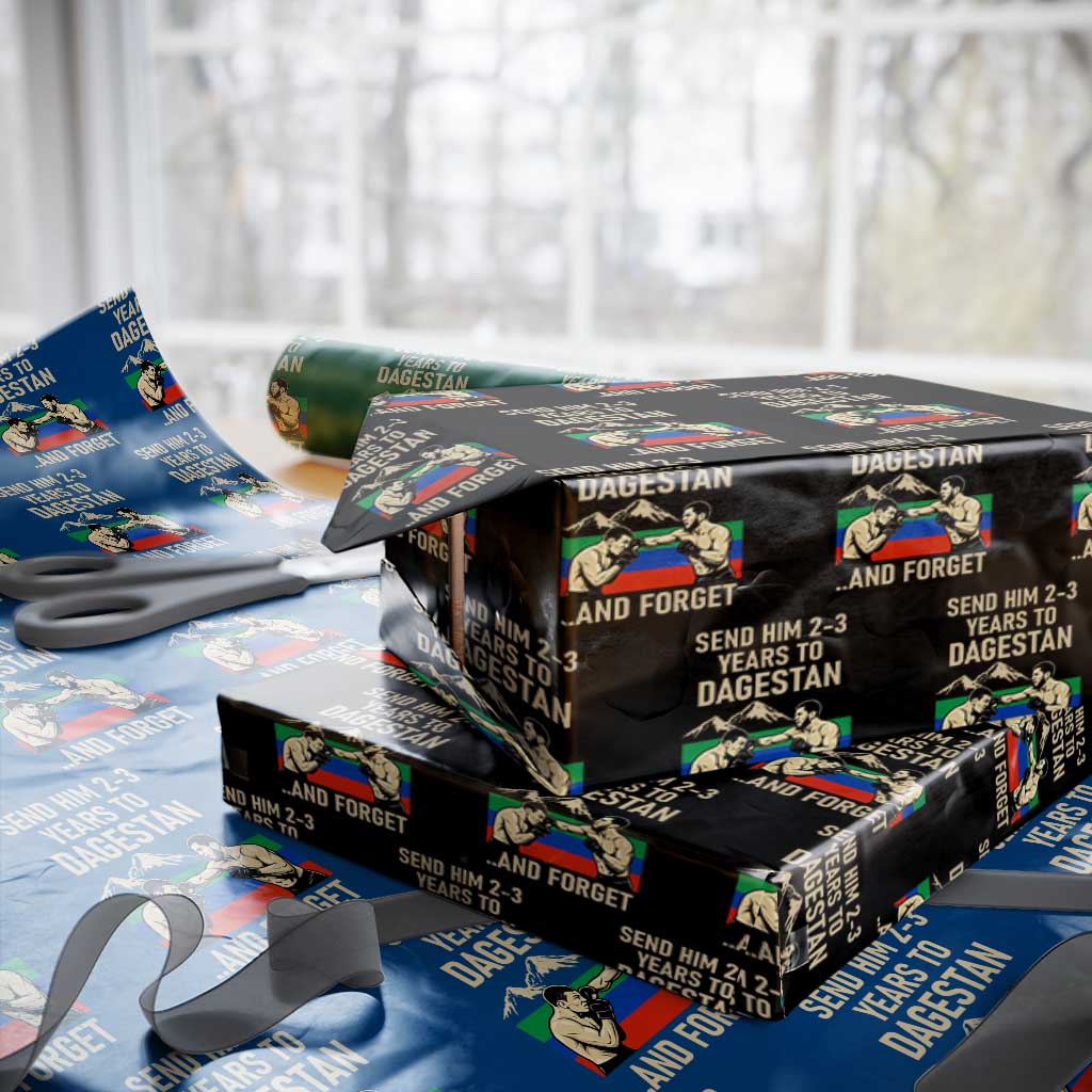 Send Him 2 3 Years to Dagestan and Forget Wrapping Paper Roll Funny MMA Fighter Training Discipline - Wonder Print Shop