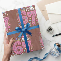 Seventh Birthday Girl Wrapping Paper Roll I Was 6 Now I Am 7 Meme - Wonder Print Shop