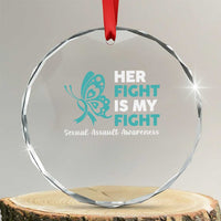Sexual Assault Awareness Crystal Glass Ornament Her Fight is My Fight