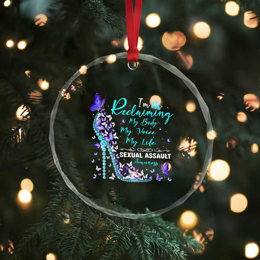 Sexual Assault Awareness Crystal Glass Ornament I Am Reclaiming My Body My Voice My Life