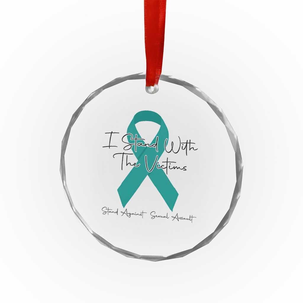 Sexual Assault Awareness Crystal Glass Ornament I Stand With The Victims