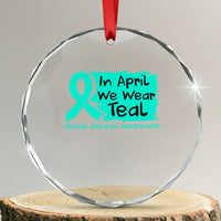 Sexual Assault Awareness Crystal Glass Ornament In April We Wear Teal