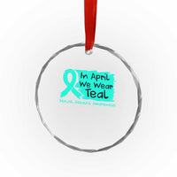 Sexual Assault Awareness Crystal Glass Ornament In April We Wear Teal