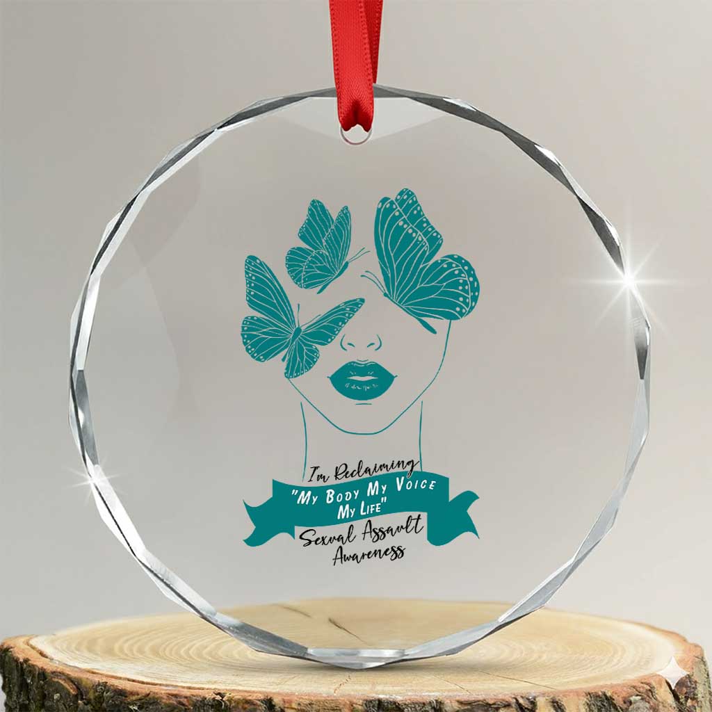 Sexual Assault Awareness Month Crystal Glass Ornament I Am Reclaiming My Body My Voice My Life