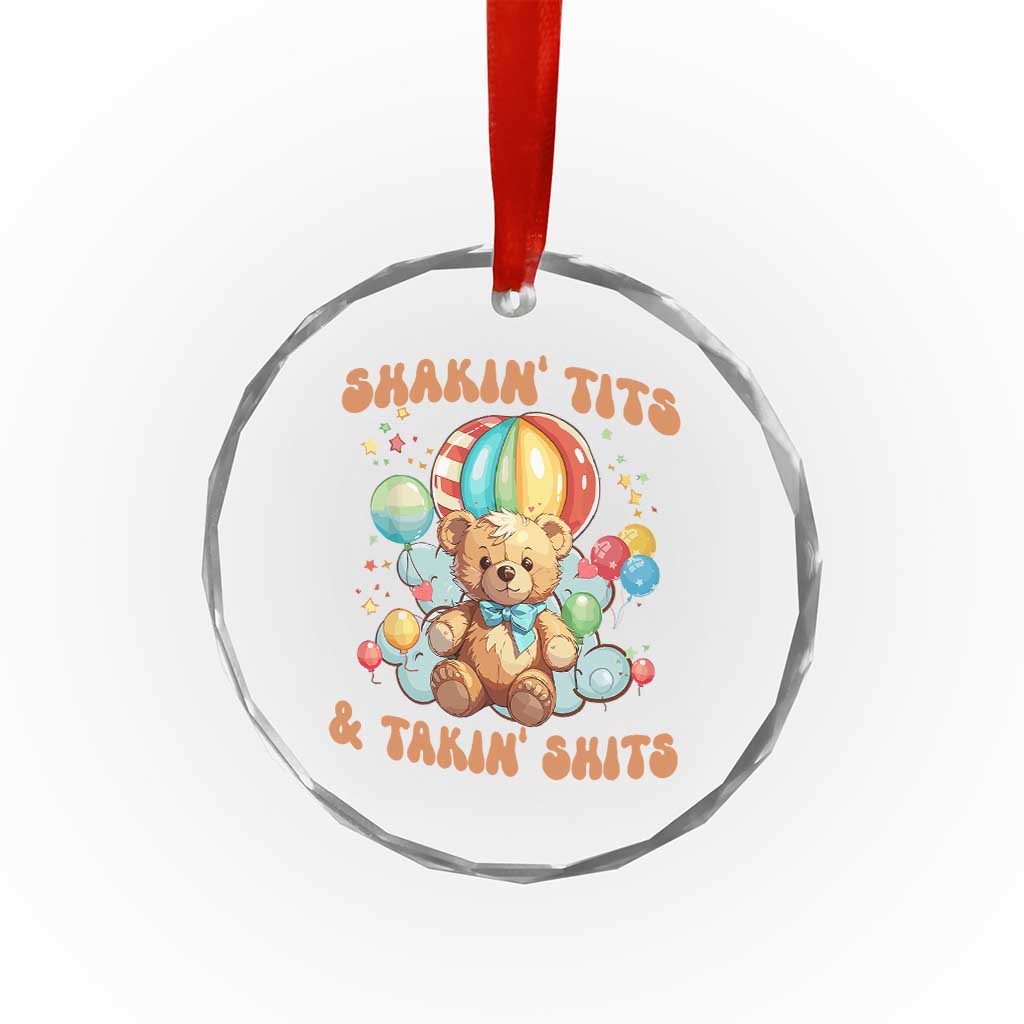 Shakin' Tits and Takin' Shits Crystal Glass Ornament Naughty Funny Inappropriate - Wonder Print Shop