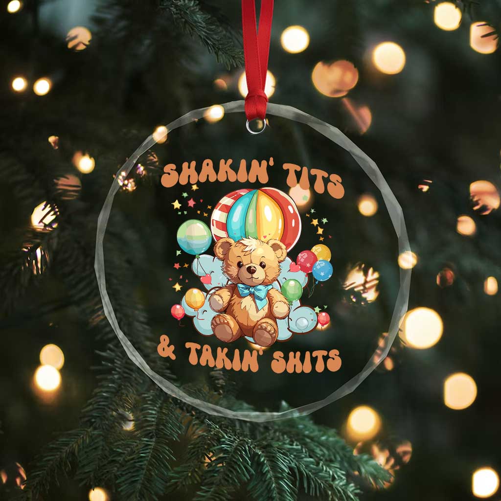 Shakin' Tits and Takin' Shits Crystal Glass Ornament Naughty Funny Inappropriate - Wonder Print Shop