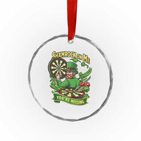 Shamrock On Me Youre Missing Crystal Glass Ornament St Patricks Day Darts Player Gift