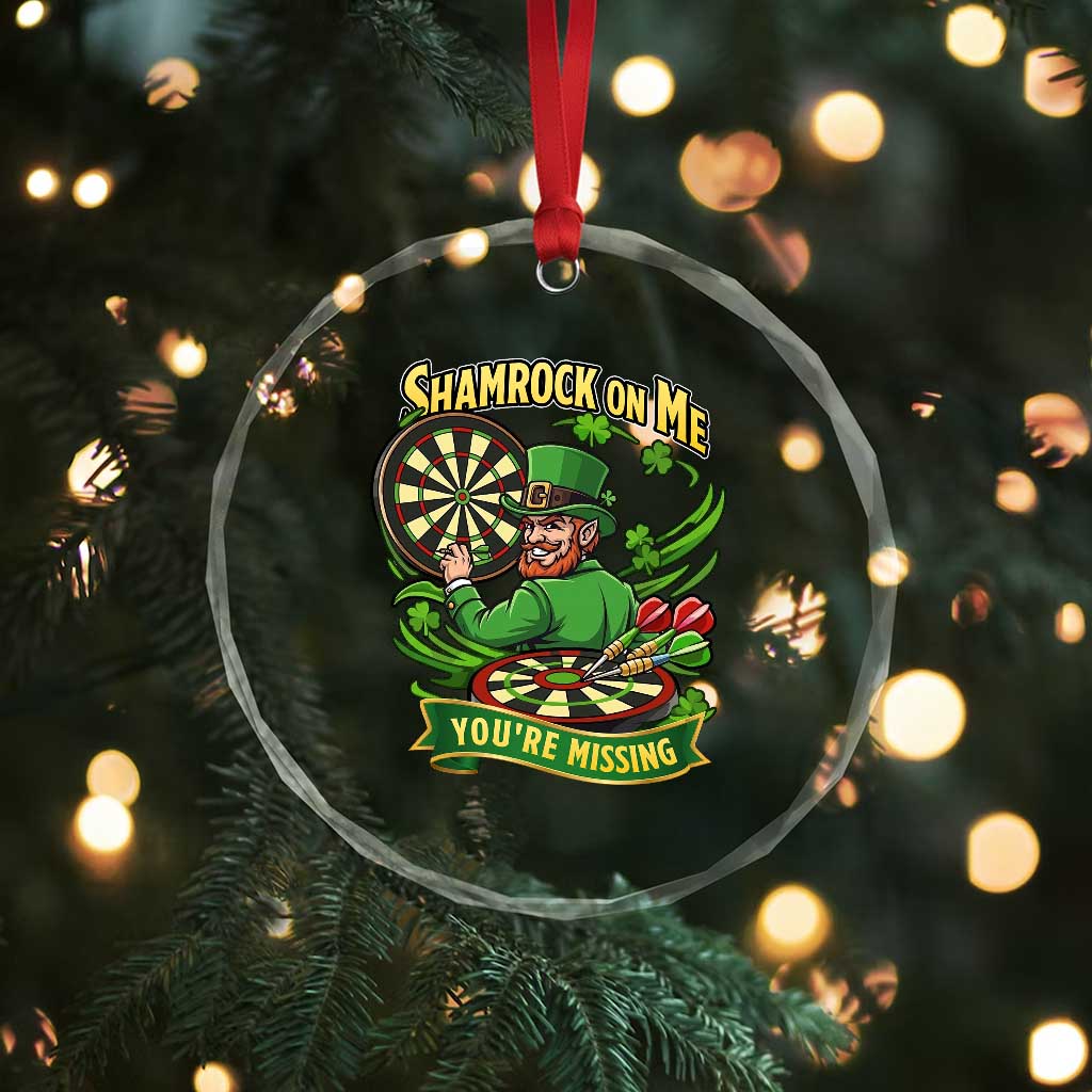 Shamrock On Me Youre Missing Crystal Glass Ornament St Patricks Day Darts Player Gift