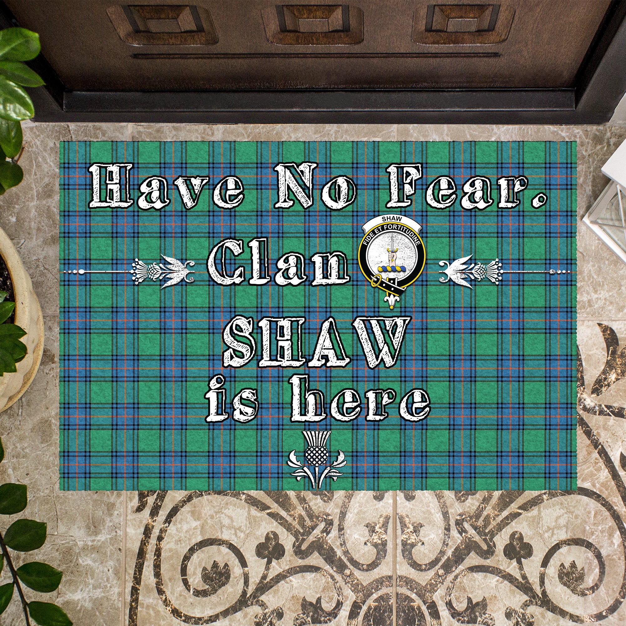 shaw-ancient-clan-tartan-door-mat-family-crest-have-no-fear-tartan-door-mat