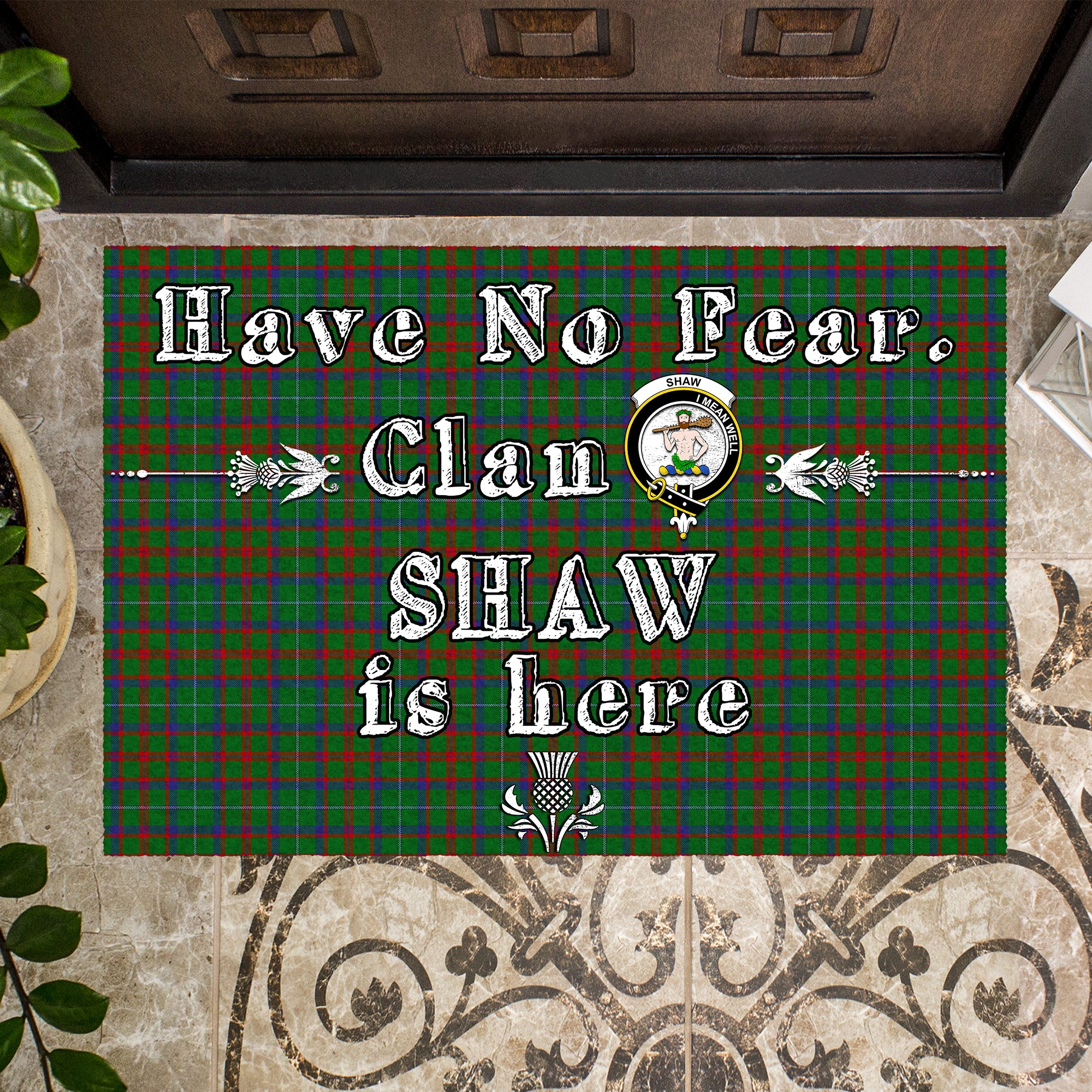 shaw-of-tordarroch-green-hunting-clan-tartan-door-mat-family-crest-have-no-fear-tartan-door-mat