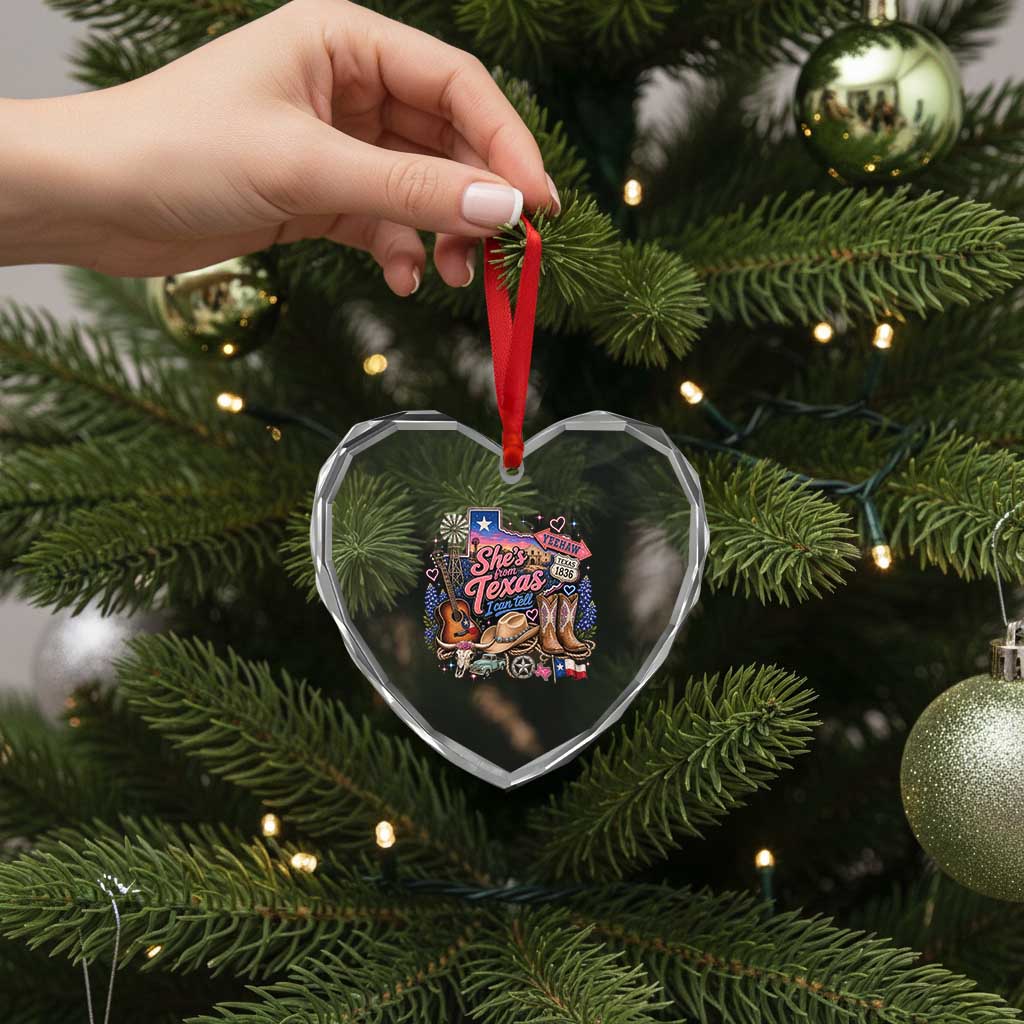 She Is From Texas I Can Tell Heart Crystal Glass Ornament Texas Girl Pride