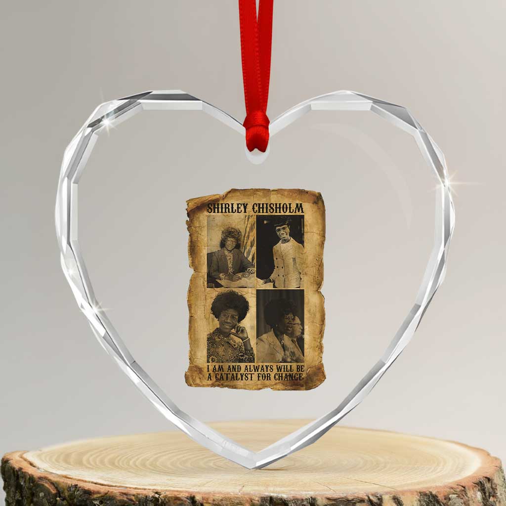Shirley Chisholm Catalyst For Change Quote Heart Crystal Glass Ornament Womens History Month