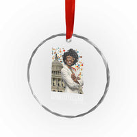 Shirley Chisholm Civil Rights Leader Quote Crystal Glass Ornament Reject Stereotype