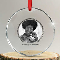 Shirley Chisholm Civil Rights Leader Quote Crystal Glass Ornament When Morality Meets Profit