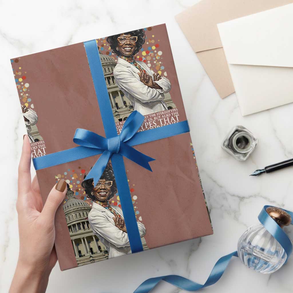 Shirley Chisholm Civil Rights Leader Quote Wrapping Paper Roll Reject Stereotype