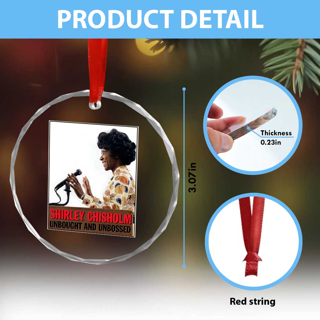 Shirley Chisholm Feminist Empowerment Crystal Glass Ornament Unbought And Unbossed