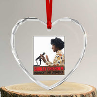 Shirley Chisholm Feminist Empowerment Heart Crystal Glass Ornament Unbought And Unbossed