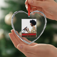 Shirley Chisholm Feminist Empowerment Heart Crystal Glass Ornament Unbought And Unbossed