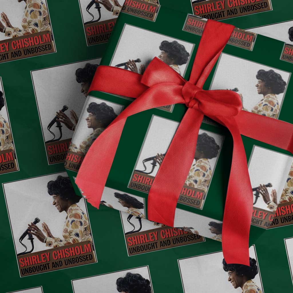 Shirley Chisholm Feminist Empowerment Wrapping Paper Roll Unbought And Unbossed