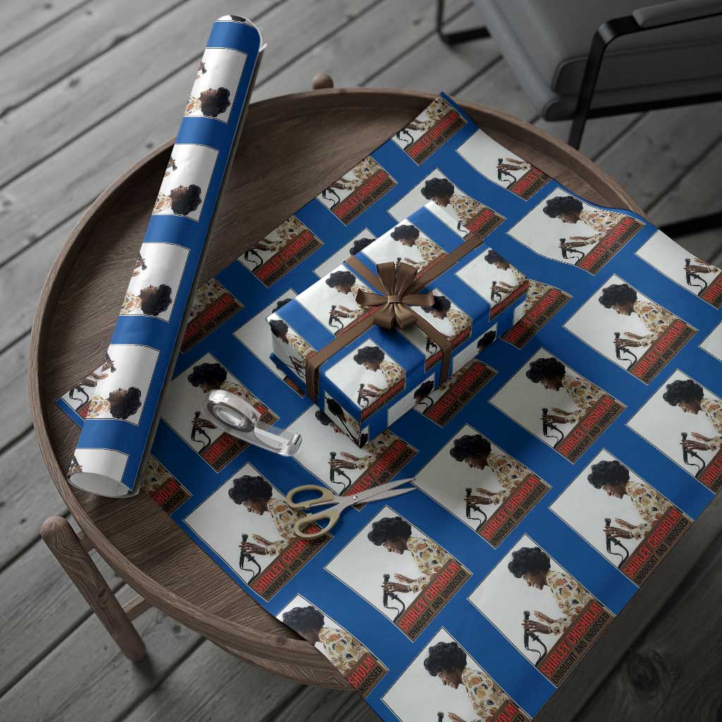 Shirley Chisholm Feminist Empowerment Wrapping Paper Roll Unbought And Unbossed