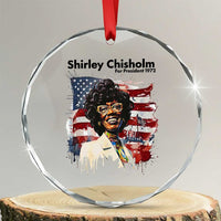 Shirley Chisholm For President 1972 With American Flag Crystal Glass Ornament