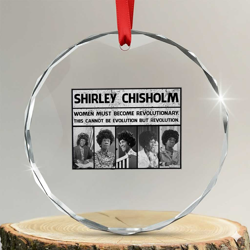 Shirley Chisholm Quote Crystal Glass Ornament Women Must Become Revolutionary