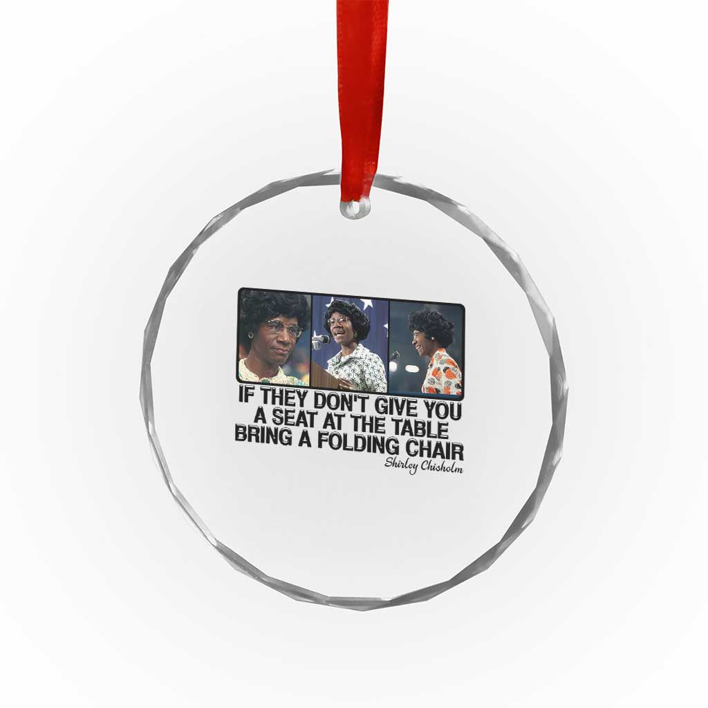Shirley Chisholm Seat At The Table Quote Crystal Glass Ornament Strong Black Women Pride