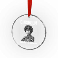 Shirley Chisholm Unbought And Unbossed Feminist Crystal Glass Ornament