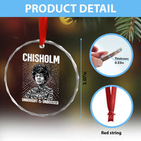 Shirley Chisholm Unbought And Unbossed Feminist Crystal Glass Ornament