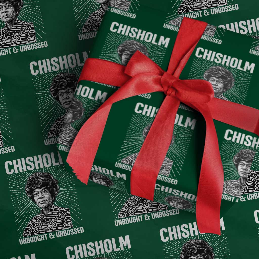Shirley Chisholm Unbought And Unbossed Feminist Wrapping Paper Roll