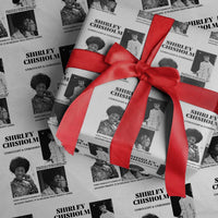 Shirley Chisholm Unbought And Unbossed Wrapping Paper Roll Vintage Feminist Poster