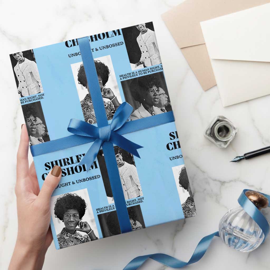 Shirley Chisholm Unbought And Unbossed Wrapping Paper Roll Vintage Feminist Poster
