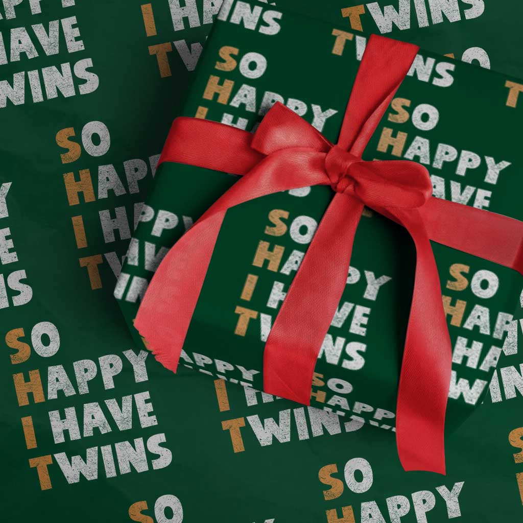 Shit So I Have Twins Wrapping Paper Roll Funny Twin Dad Twin Mom