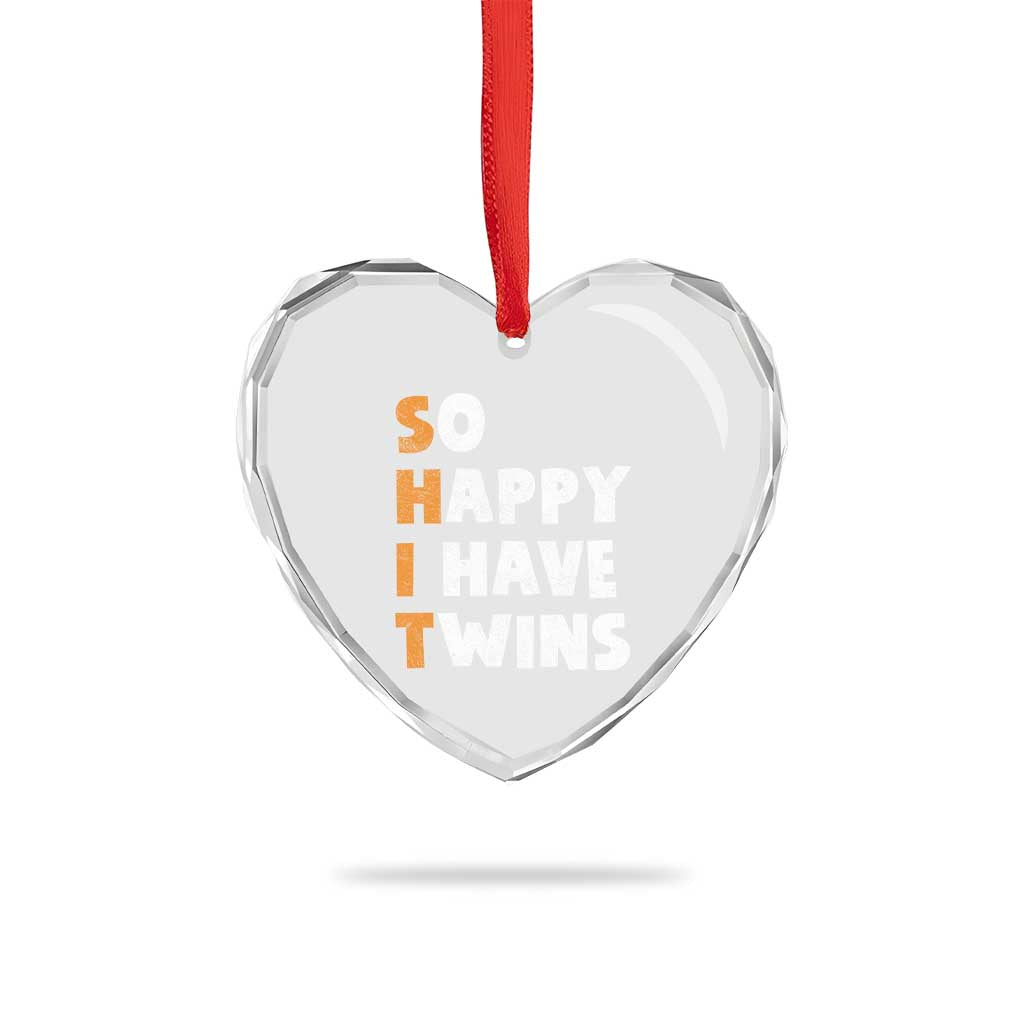 Shit So I Have Twins Heart Crystal Glass Ornament Funny Twin Dad Twin Mom