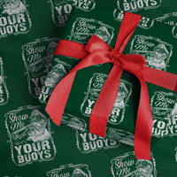 Show Me Your Bouys Wrapping Paper Roll Funny Pontoon Boat Captain