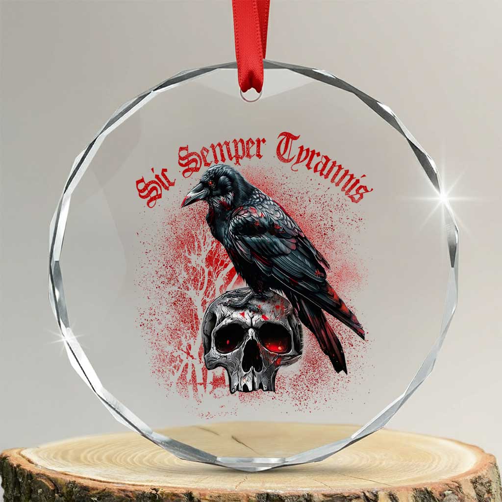 Sic Semper Tyrannis & Raven Crystal Glass Ornament Protest Feminist Activist - Wonder Print Shop