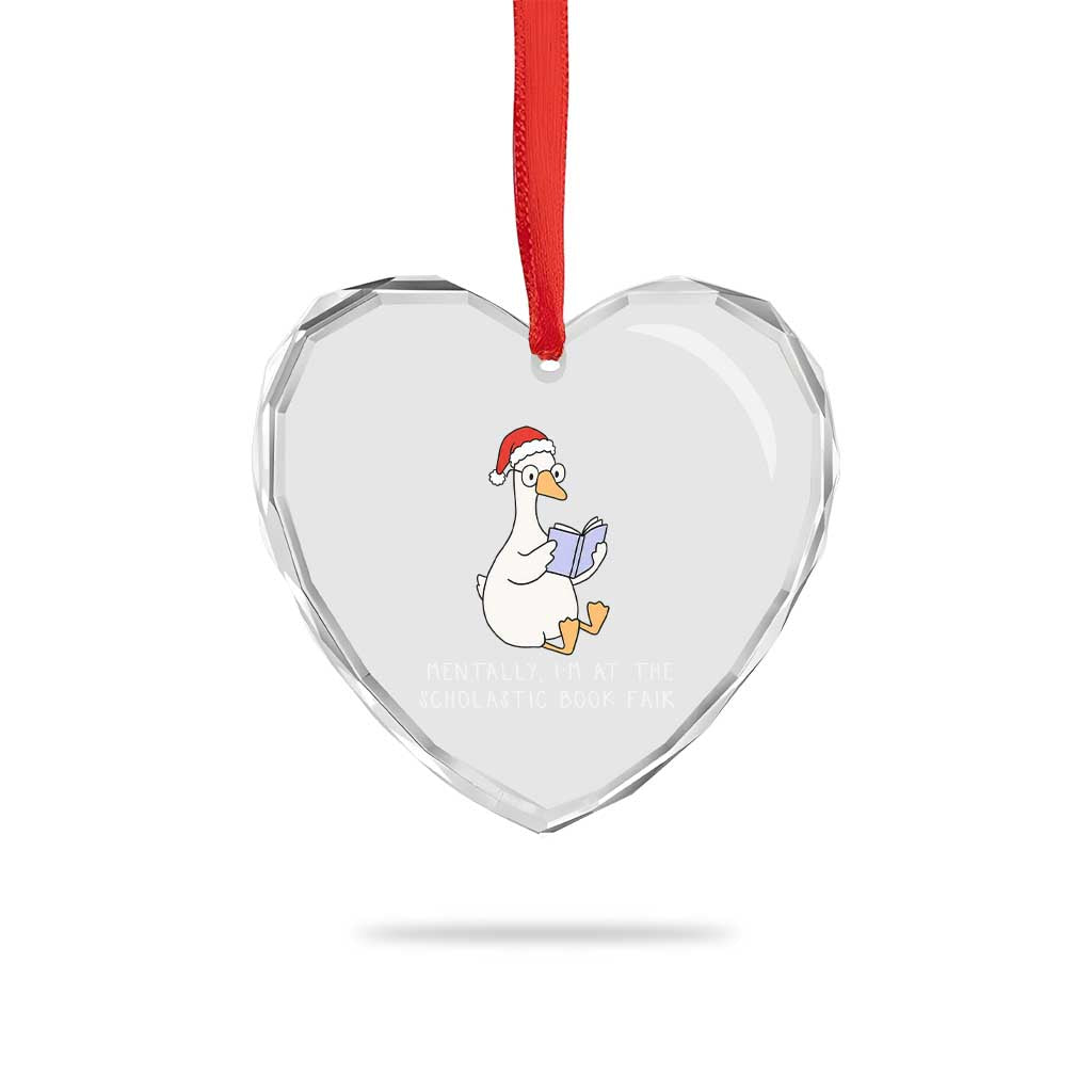 Silly Goose Bookish Christmas Heart Crystal Glass Ornament Mentally I Am At The Scholastic Book Fair - Wonder Print Shop